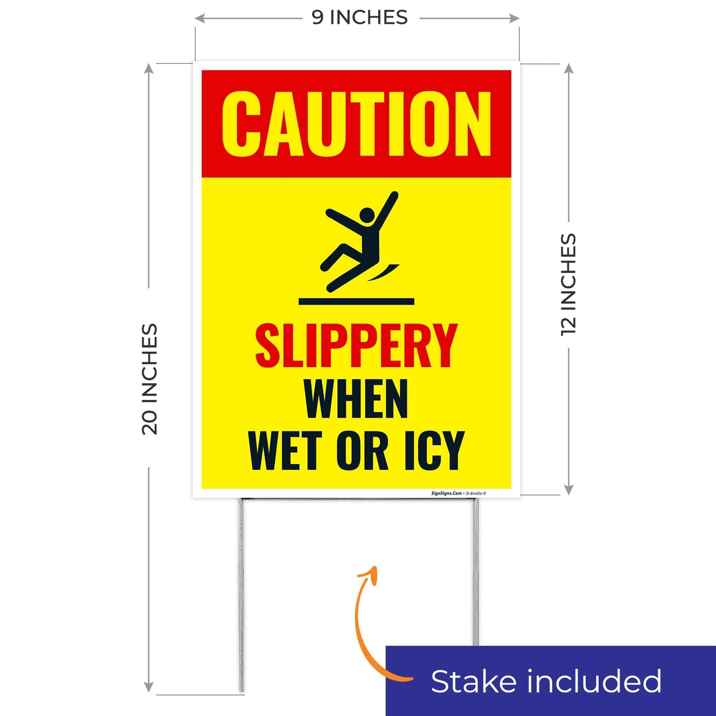 Caution Slippery When Wet or ICY Sign, (SI-84404) Double Sided 9x12 Inches, Corrugated Plastic with Metal H Stake, Made in USA by Sigo Signs
