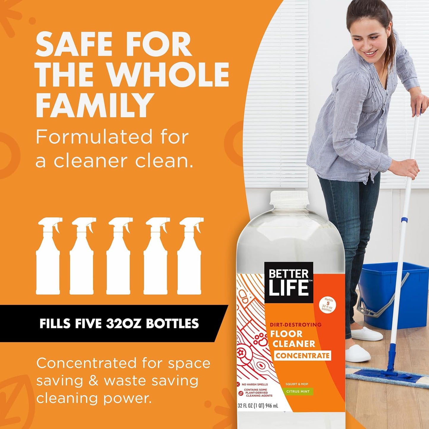 Better Life Floor Cleaner Concentrate- Liquid Multipurpose Cleaner for Wood, Tile, Laminate, Vinyl, Bamboo - Citrus Mint 32oz